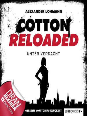 cover image of Jerry Cotton--Cotton Reloaded, Folge 19